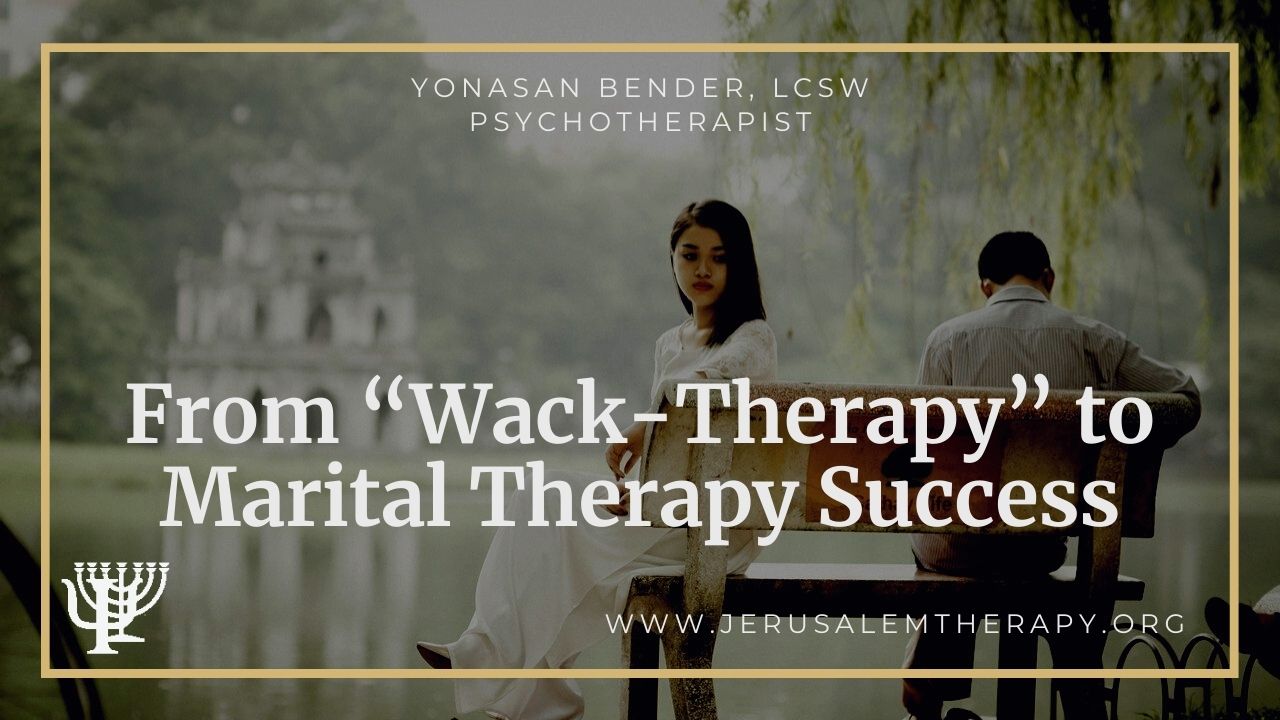 Read more about the article From Wack Therapy to Marital Therapy Success